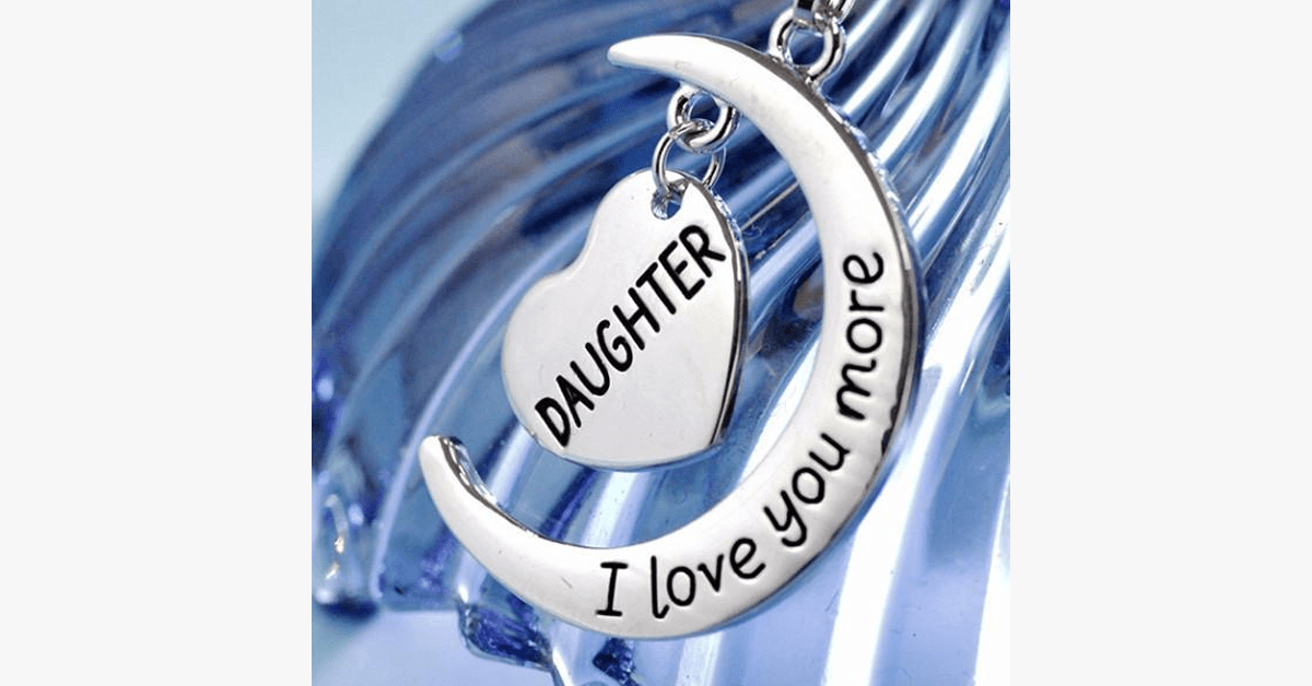 Daughter I Love You More Pendant