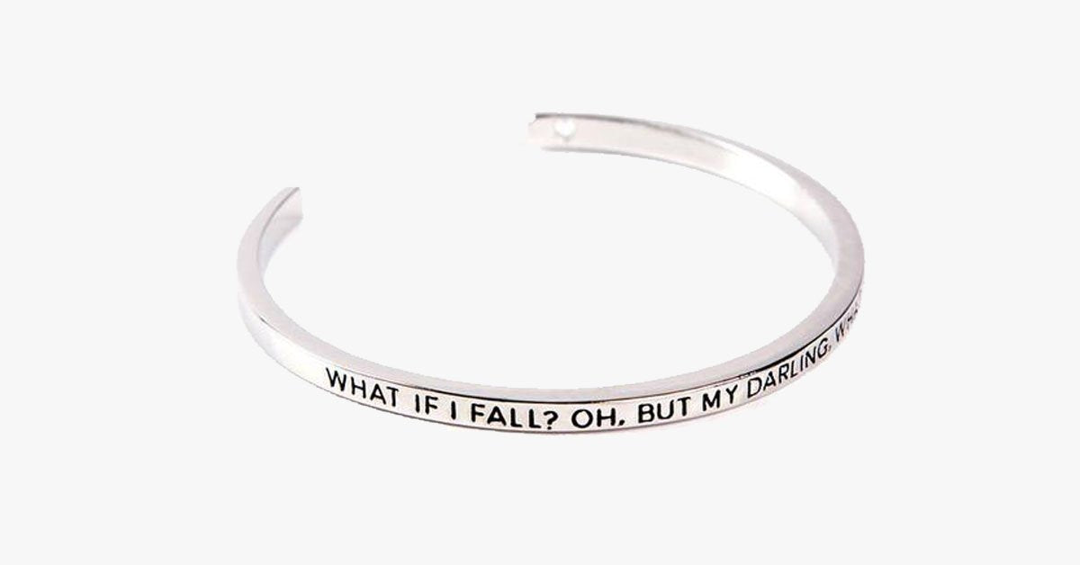 What If I Fall ? What If You Fall ? Cuff Bangle