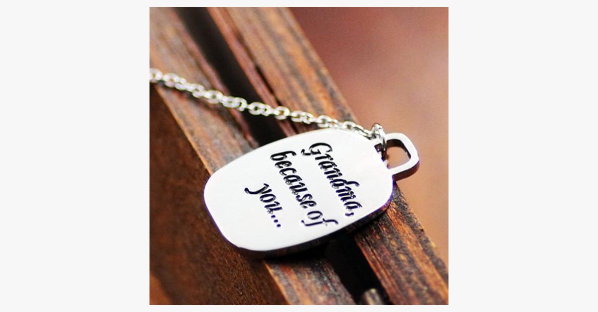 Because of You Grandma Necklace