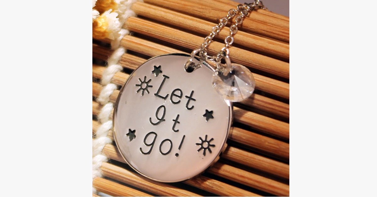 Let It Go Necklace