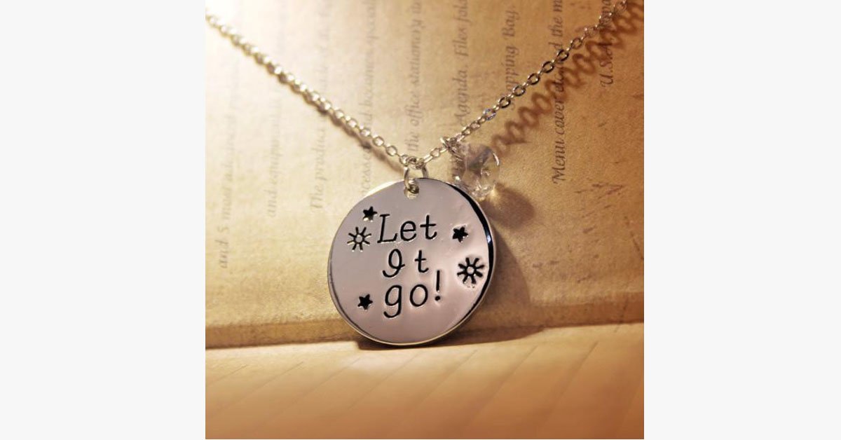 Let It Go Necklace