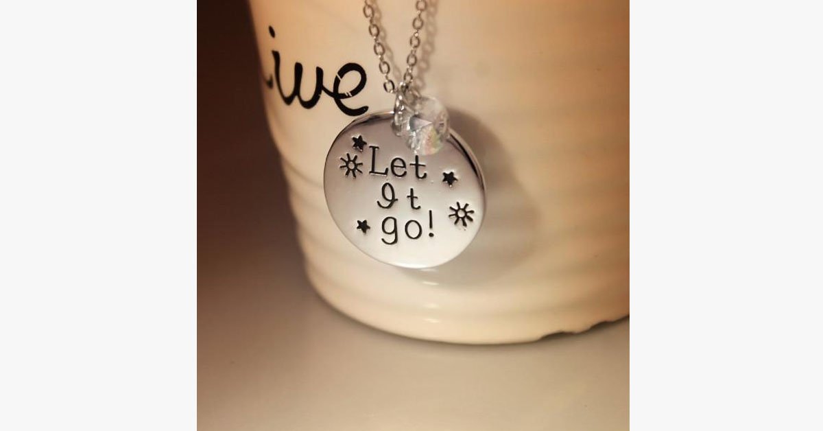 Let It Go Necklace