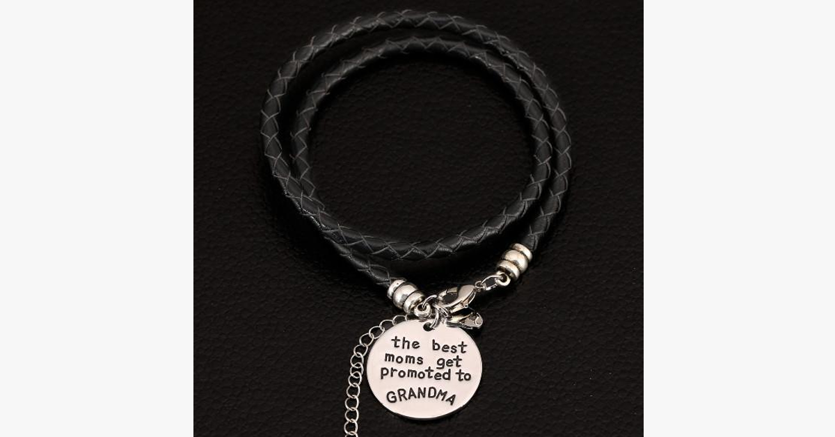 The Best Moms Get Promoted to Grandma - Handstamped Bracelet