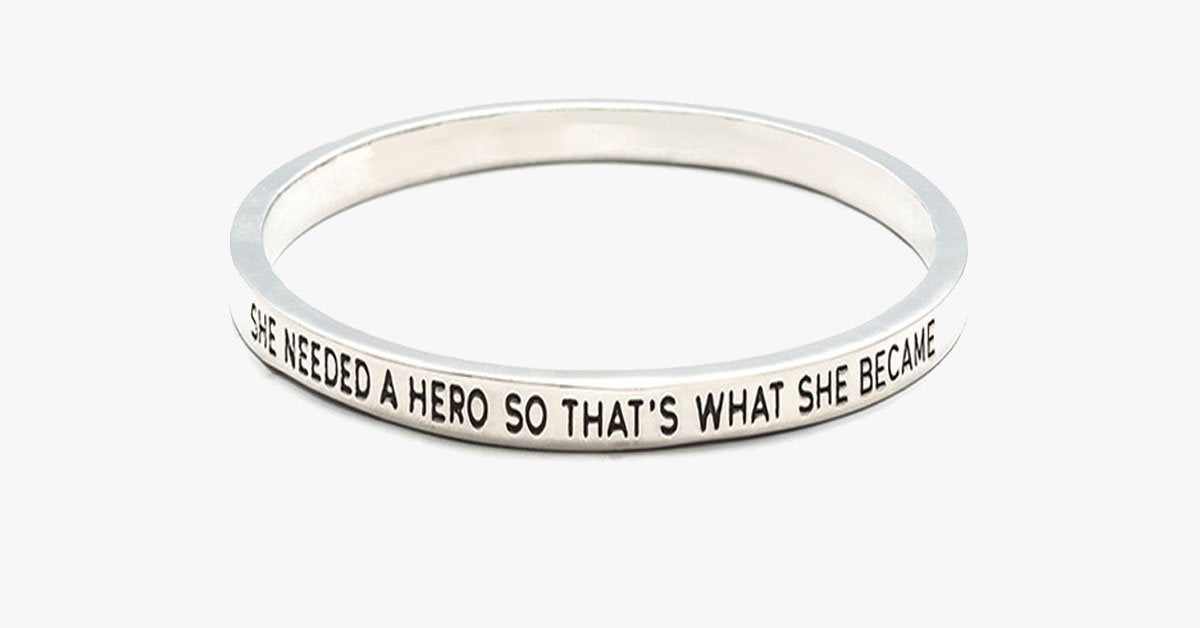 She Needed A Hero Bangle