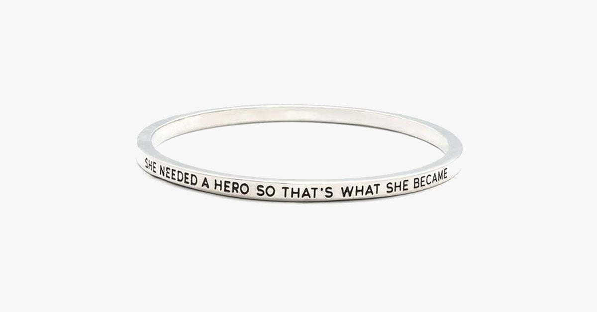 She Needed A Hero Bangle