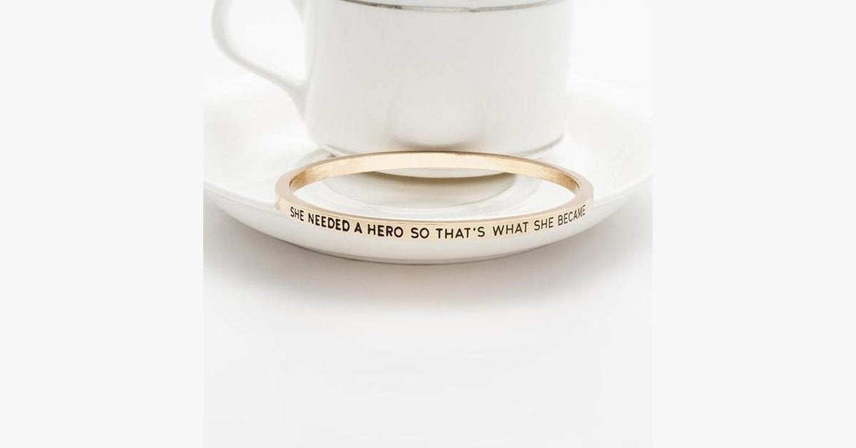 She Needed A Hero Bangle