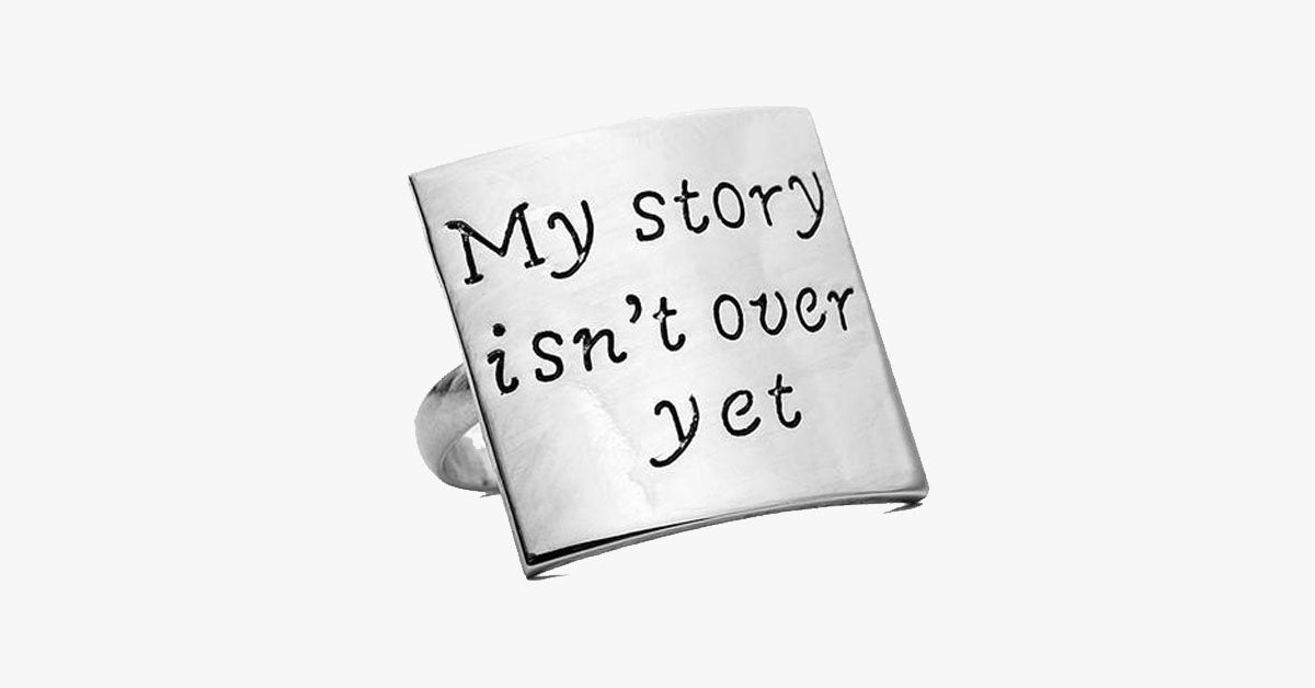 My Story Isn't Over Yet Adjustable Ring