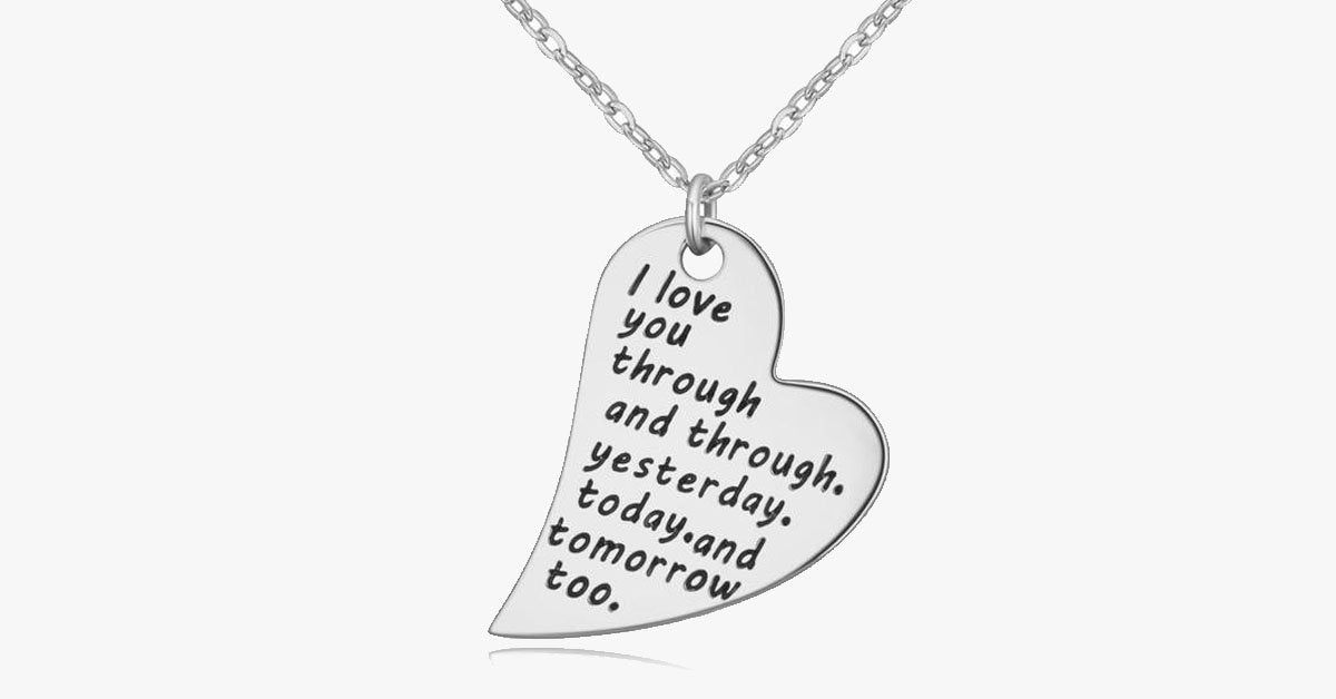 I Love You Through and Through Necklace