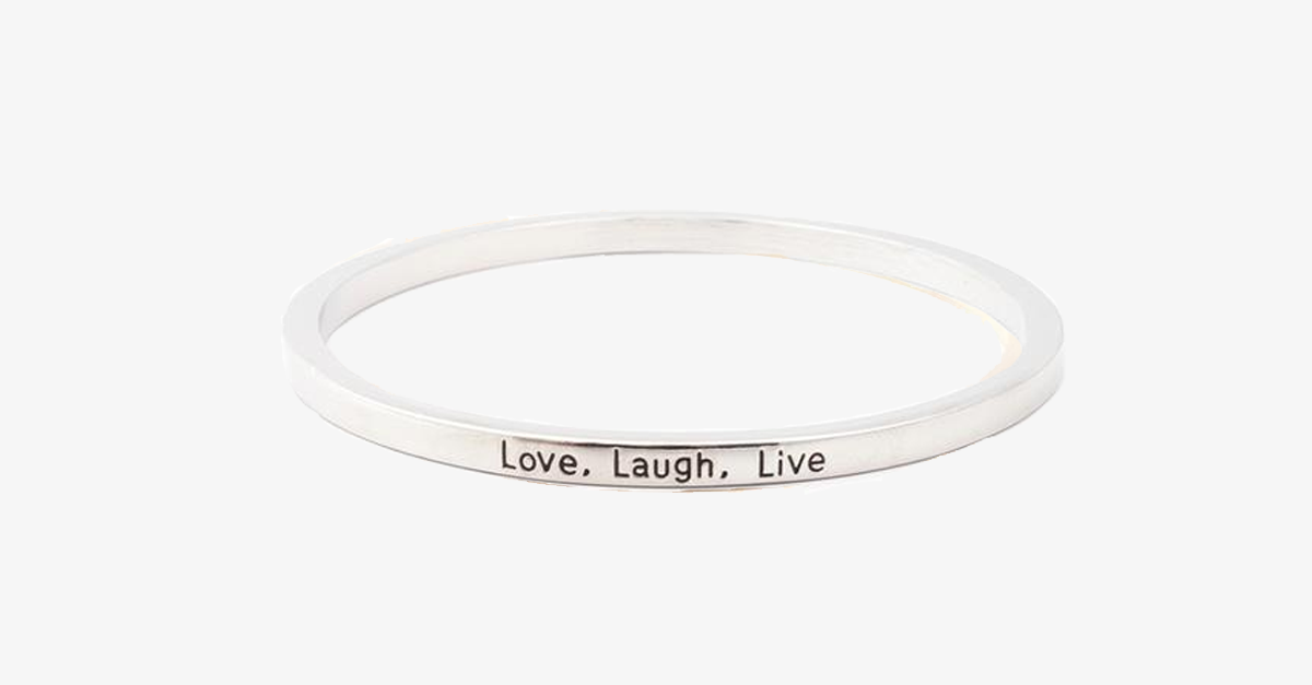 Love Laugh Live Engraved Bangle