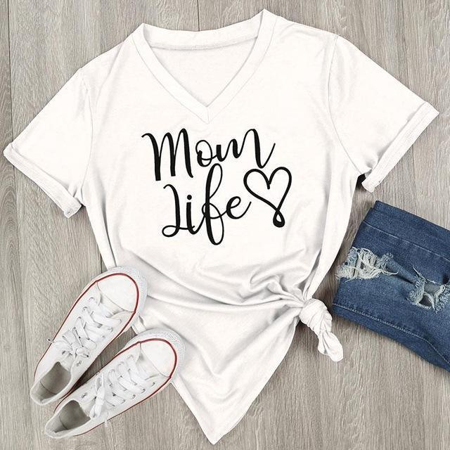 "Mom Life" T-Shirt